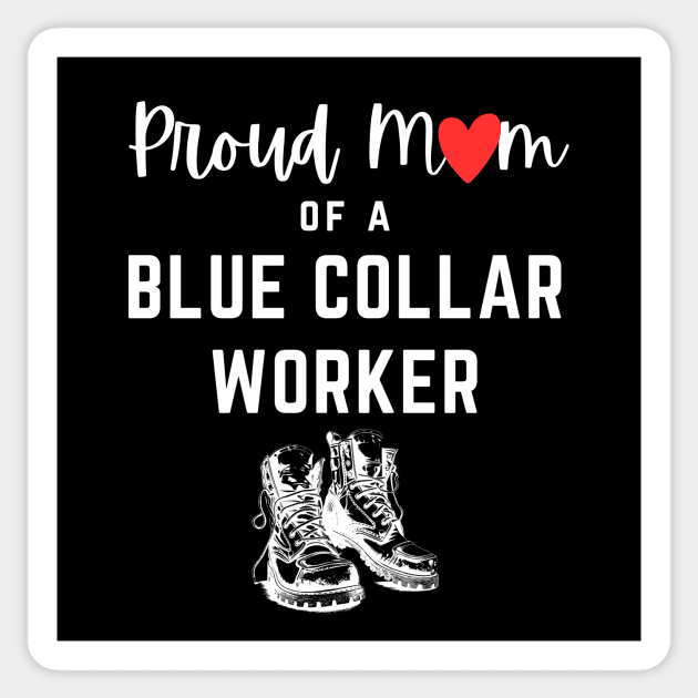 Proud Blue Collar Mom Sticker by Little Duck Designs